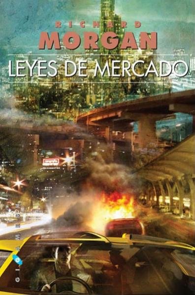 Leyes de mercado.- Richard Morgan