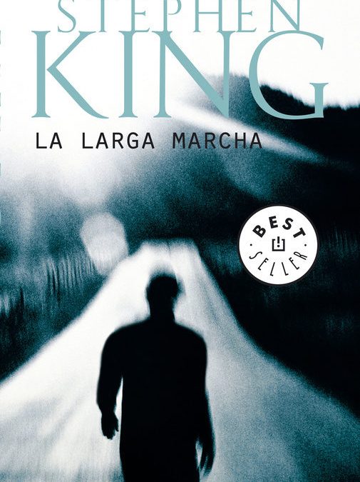 La larga marcha.- Stephen King